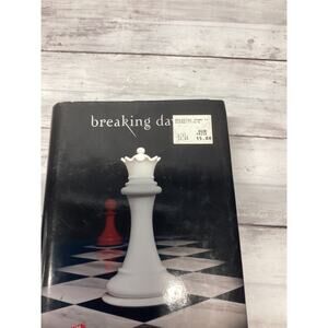 First Edition Breaking Dawn (The Twilight Saga Book 4)